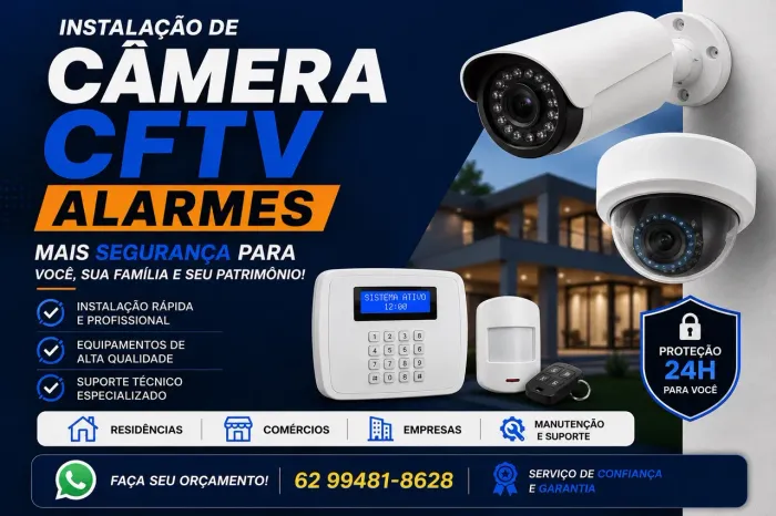 INSTALAÇÃO DE CÂMERAS CFTV E ALARMES