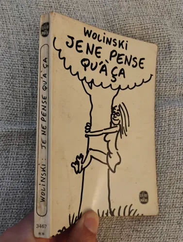WOLINSKI: JENE PENSE QU'A`ÇA (05/1972)