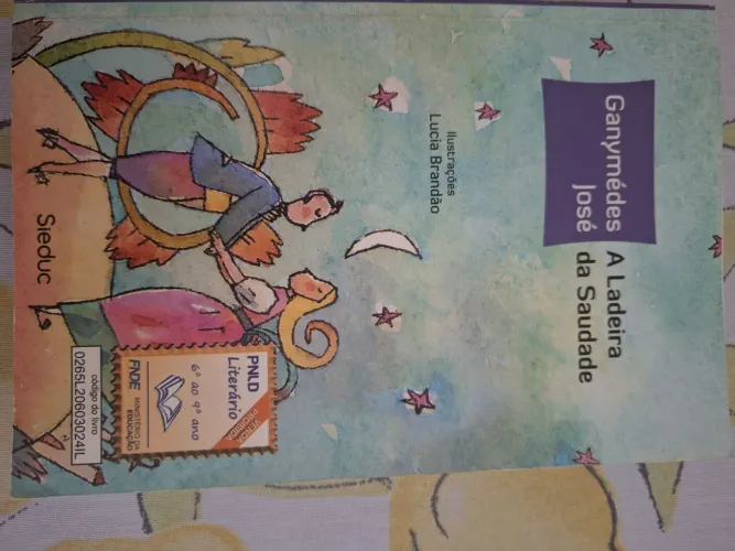 A ladeira da Saudade - Ganymédes José