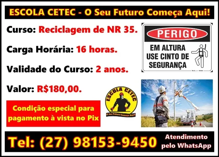 ESCOLA CETEC - Curso de Reciclagem de NR 35