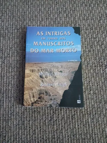 Livro As Intrigas em Torno dos Manuscritos do Mar Morto - 2ª Edição