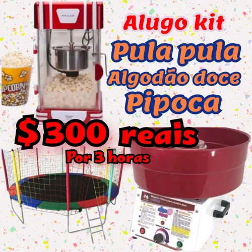 Algodão doce pipoca e pula pula