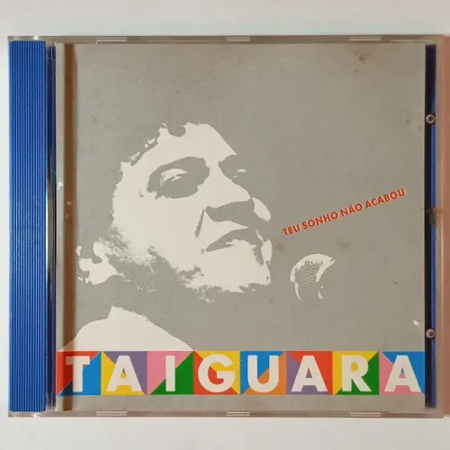 CD Taiguara - Teu Sonho Não Acabou