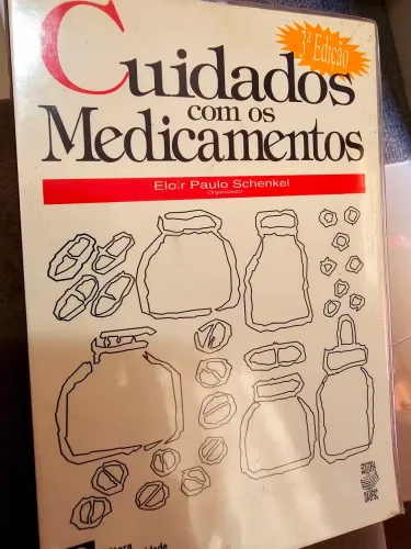 Livro Cuidados com  os Medicamentos. Schenkel 3 edição. 