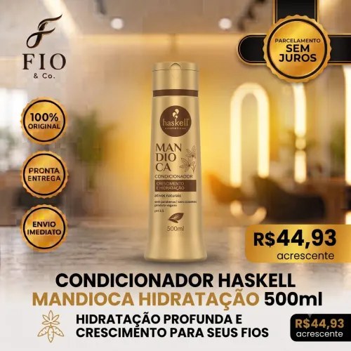 Condicionador Mandioca Haskell 500ml