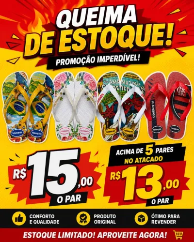 Queima total de havaianas 
