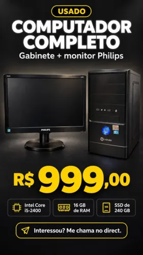 Computador completo i5 16GB RAM SSD 240GB + monitor Philips
