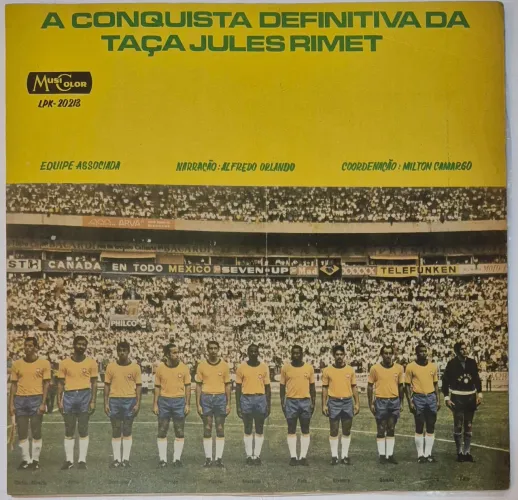 LP A CONQUISTA DEFINITIVA DA TAÇA JULES RIMET, copas de 1958, 1962 e 1970