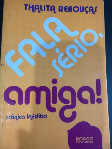Livro Fala Sério Amiga 