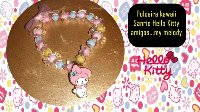 Pulseira kawaii Sanrio Hello Kitty amigos...my melody