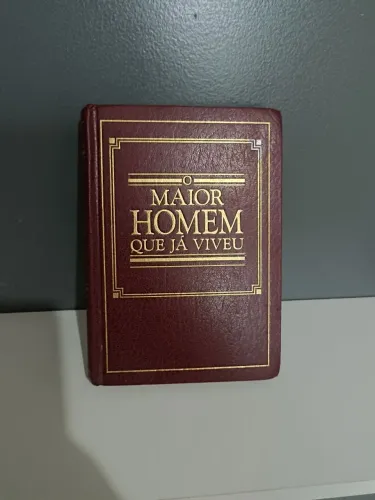 O Maior Homem Que Já Viveu