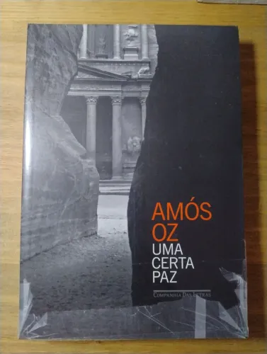 Uma Certa Paz. Amós Oz. LACRADO!!