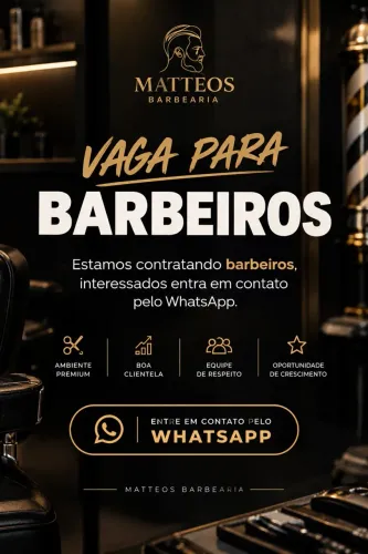 VAGA PARA BARBEIROS | MATTEOS BARBEARIA