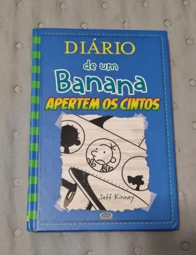 Diário de um banana 12: apertem os cintos: Apertem os Cintos, de Kinney, Jeff.