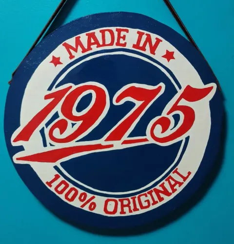 Placa Decorativa Aniversário 1975 - 100% Original