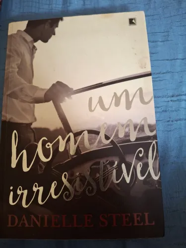 Um homem Irresistível - Danielle Steel