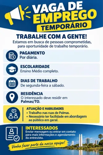 Vaga de emprego temporário para Palmas. 