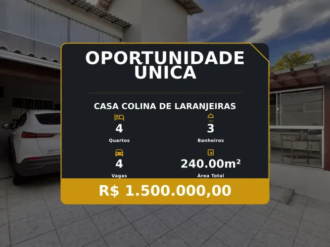 Colina de Laranjeiras: casa dos sonhos com 4 quartos e acabamentos de alto padrão!