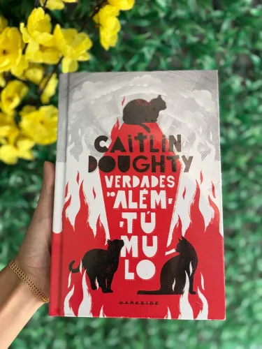 Livro Verdades do Além-Túmulo- Caitlin Doughty ( Darkside)