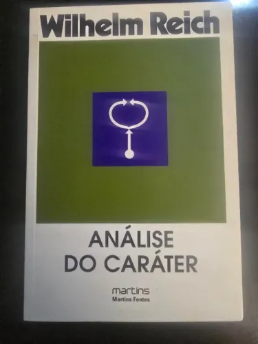 Análise do caráter, de REICH, Wilhelm.