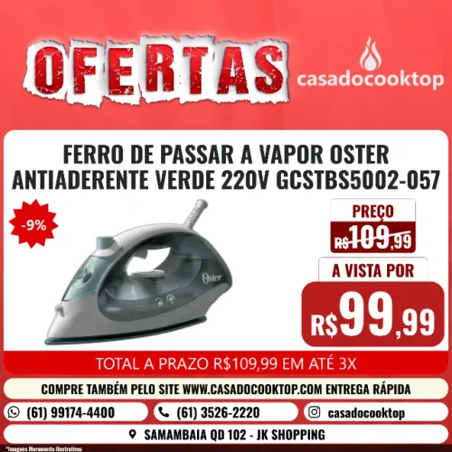 FERRO DE PASSAR A VAPOR OSTER ANTIADERENTE VERDE 220V GCSTBS5002-057