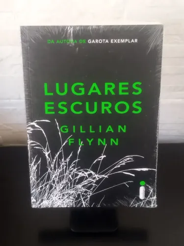 Lugares Escuros - Gillian Flynn