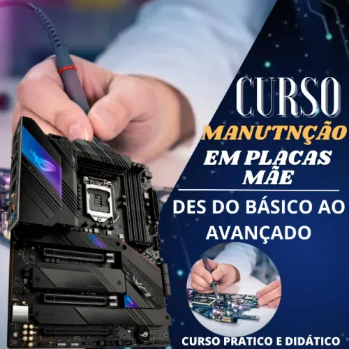 Curso Manutenção em placas mae para pc