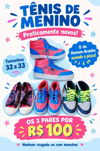 Vendo 3 tênis menino praticamente novos 