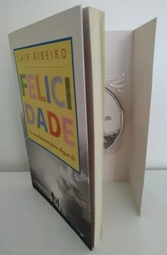Felicidade de Lair Ribeiro Os fundamentos para chegar lá Conservado Com CD!