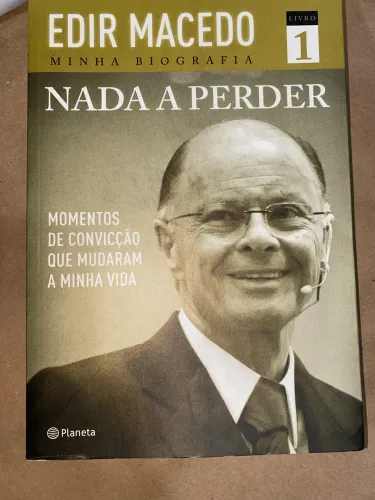 Livro Nada a perder Edir Macedo Minha biografia