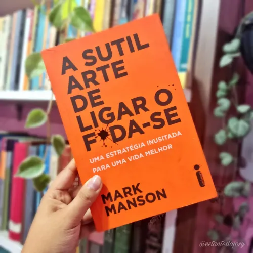 Livro a sútil arte de ligar o foda-se