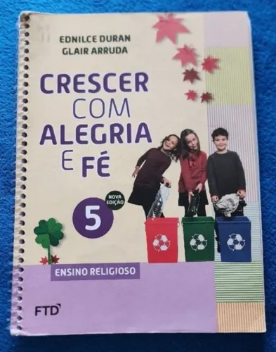 livro crescer com alegria e fé 5 ensino religioso