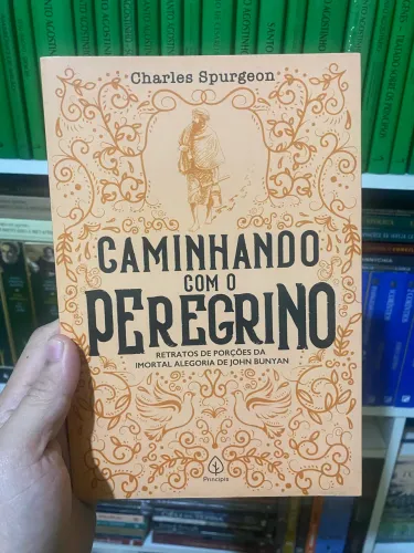 Livro Charles Spurgeon - caminhando com o peregrino 