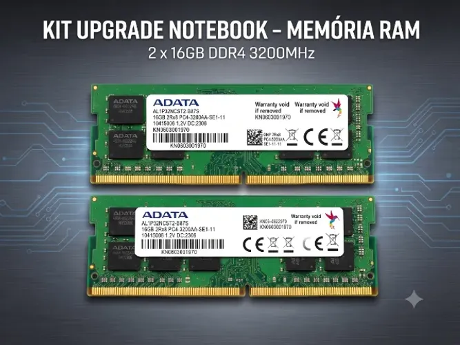 Kit Upgrade Notebook: 32GB RAM (2x16GB) DDR4 3200MHz - Performance Máxima
