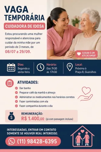 VAGA TEMPORÁRIA- CUIDADORA DE IDOSA