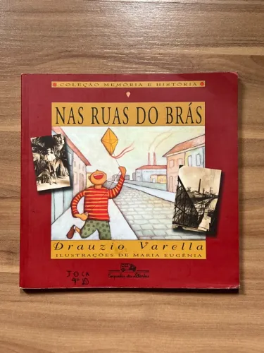 Livro Nas Ruas do Brás - Drauzio Varella