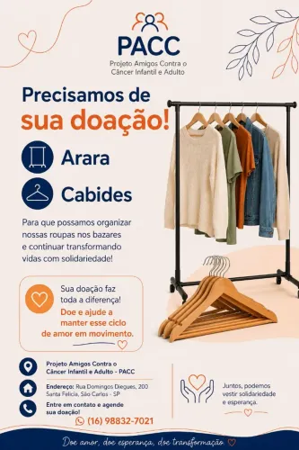 Precisamos de doação de cabides e araras