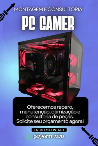Manutenção, Consultoria e Montagem de PCs Gamer
