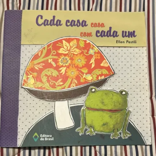 Livro: Cada casa casa com cada um, Editora do Brasil