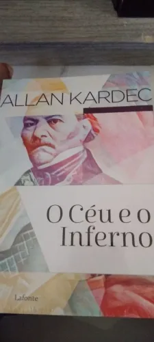Livro Allan Kardec O céu e o Inferno.