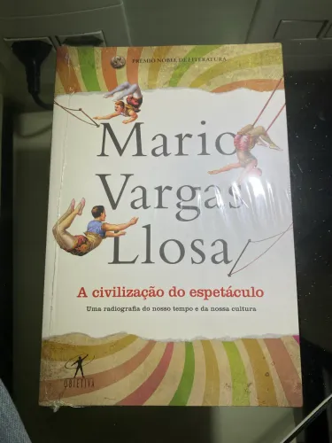 Livro A Civilização do Espetáculo de Mario Vargas Llosa
