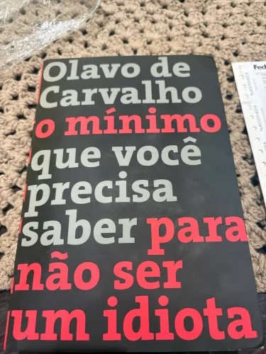 Livro AUTOGRAFADO o mínimo que você precisa saber pra não ser um por Olavo de Carvalho 