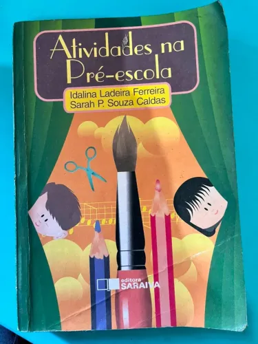 Livro - Atividades Na Pré-escola