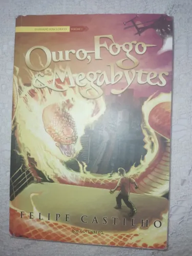 Livro Ouro, Fogo e Megabytes