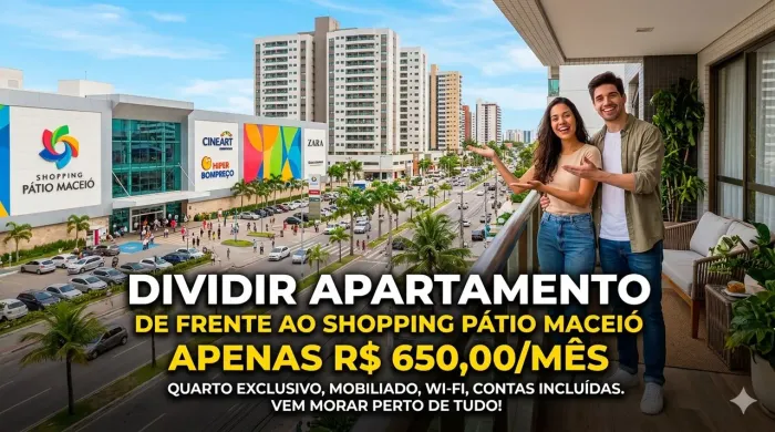 Dividir apartamento de frente ao Shopping Pátio 
