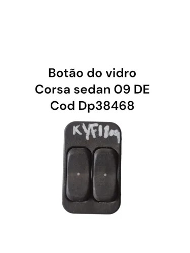 Botão Do Vidro Corsa Sedan 09 De Cod Dp38468