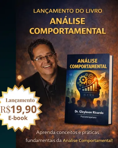 Análise Comportamental aprenda a assumir o controle sobre o você.