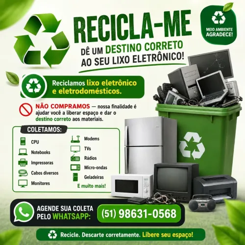 Reciclamos seu lixo eletrônico 