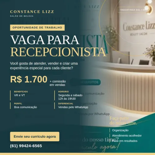 VAGA: RECEPCIONISTA DE SALÃO DE BELEZA - TAGUATINGA <br>