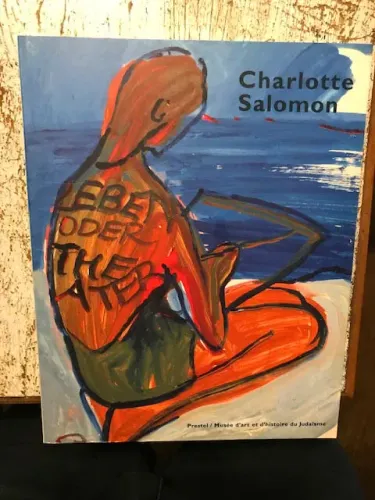 Charlotte Salomon Vie? ou Théâtre? Museu de história judaica